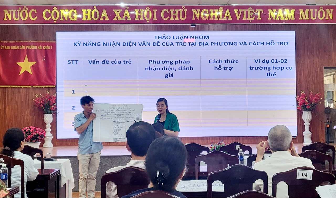 Tập huấn Kỹ năng phát hiện và kết nối đối với nhóm trẻ  có hoàn cảnh đặc biệt cho Đại diện Ban điều hành Tổ dân phố  các phường thuộc quận Hải Châu