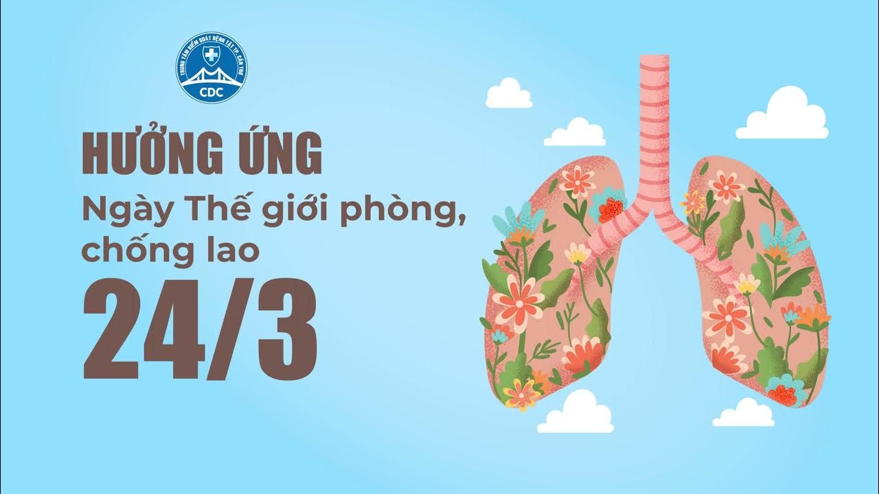 Hưởng ứng Ngày Thế giới phòng chống lao 24/3/2025
